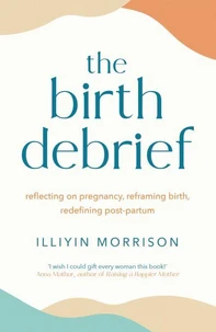 The Birth Debrief