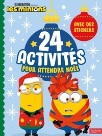 Meilleurs livres de téléchargement audio Les Minions, 24 activités pour attendre Noël  - Avec des stickers par Illumination (French Edition) 9782017207443