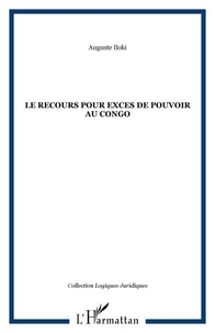 Le recours pour excès de pouvoir au Congo