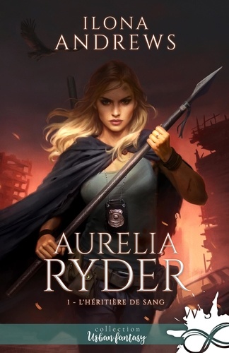 Aurelia Ryder Tome 1 L'héritière de sang
