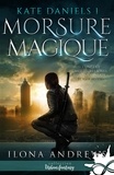 Ilona Andrews - Kate Daniels Tome 1 : Morsure magique.