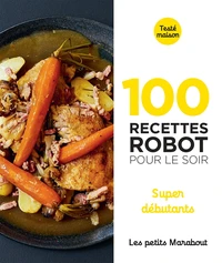 100 recettes robot pour le soir