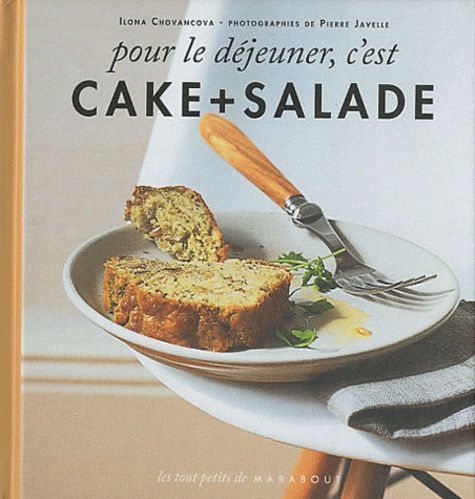 Ilona Chovancova - Pour le déjeuner, c'est cake + salade.