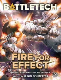 BattleTech: Fire for Effect