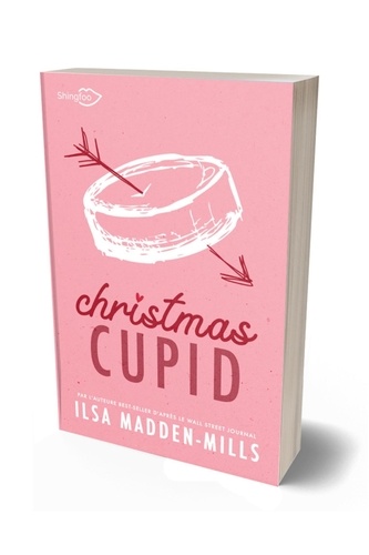 Ilsa Madden-Mills - Christmas Cupid - Edition Française.