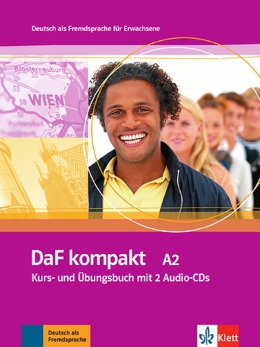 Ilse Sander et Birgit Braun - DaF kompakt A2 - Kurs- und Ubungsbuch. 2 CD audio