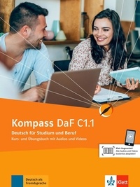 Ilse Sander et Daniela Schmeiser - Kompass DaF C1.1 - Deutsch für Studium und Beruf.