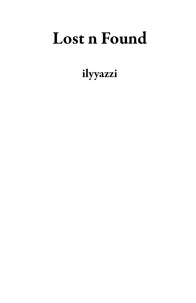  ilyyazzi - Lost n Found.