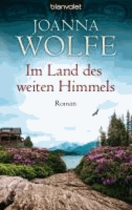 Im Land des weiten Himmels