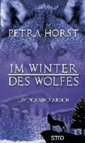 Im Winter des Wolfes - Lavinia und Armin.