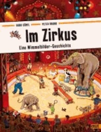 Im Zirkus - Eine Wimmelbilder-Geschichte. Vierfarbiges Pappbilderbuch.