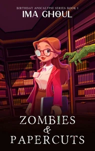 Zombies and Papercuts
