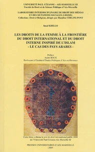 Les droits de la femme à la frontière du droit international et du droit interne inspiré de l'islam