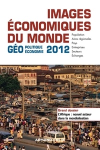 François Bost - Images économiques du monde 2012 - Géoéconomie-géopolitique.