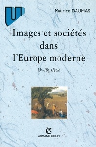Images et sociétés dans l'Europe moderne.