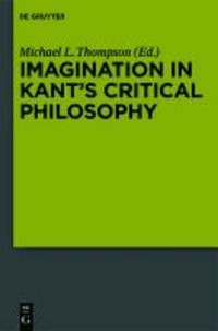 Imagination in Kant's Critical Philosophy.