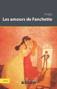  Imago - Les amours de Fanchette.