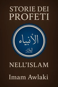 STORIE DEI PROFETI NELL'ISLAM