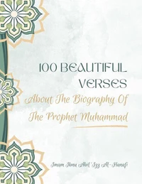 100 Beautiful Verses About The Biography Of The Prophet Muhammad