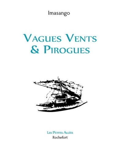  Imasango - Vagues Vents et Pirogues - Vagues Vents et Pirogues.