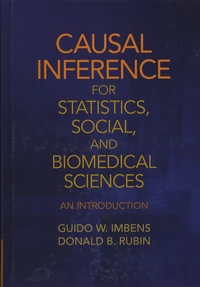 Causal Inference for Statistics, Social, and Biomedical Sciences