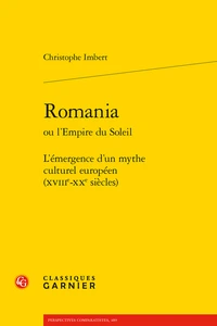 Romania ou l'Empire du Soleil