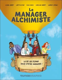 Le manager alchimiste