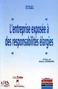 L'entreprise exposée à des responsabilités élargies