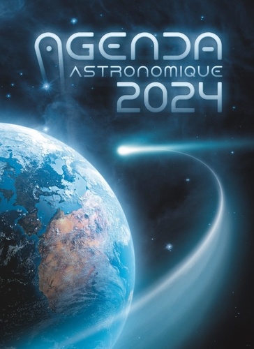 Agenda astronomique  Edition 2024