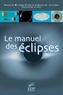  IMCCE - Le manuel des éclipses.