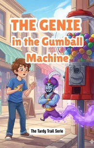 The Genie in the Gumball Machine