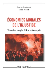 Economies morales de l'injustice