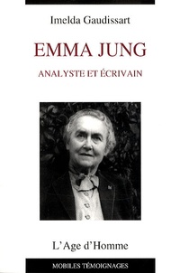 Imelda Gaudissart - Emma Jung - Analyste et écrivain.