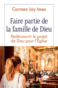 Faire partie de la famille de Dieu