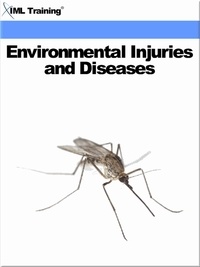 IML Training - Environmental Injuries and Diseases (Injuries and Emergencies) - Injuries and Emergencies.
