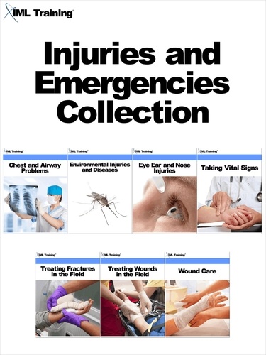  IML Training - Injuries and Emergencies Collection - Injuries and Emergencies.