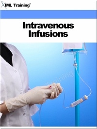  IML Training - Intravenous Infusions (Nursing) - Nursing.
