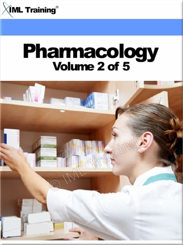  IML Training - Pharmacology Volume 2 - Pharmacology.