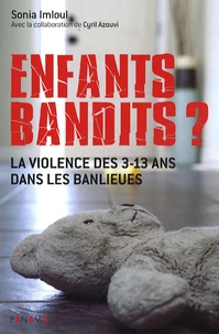Enfants bandits ?