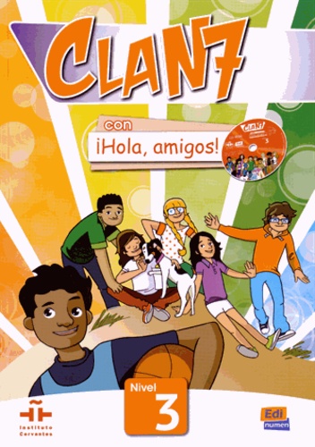 Immaculada Gago et Pilar Valero - Clan 7 Nivel 3 - Libro del alumno. 1 Cédérom