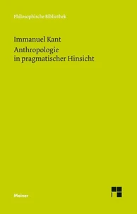 Anthropologie in pragmatischer Hinsicht