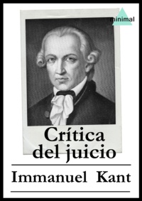 Immanuel Kant - Crítica del juicio.