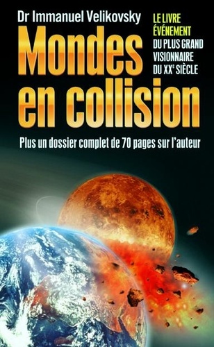 Immanuel Velikovsky - Mondes en collision.