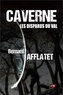 Bernard Afflatet - Caverne - Les Disparus du Val.