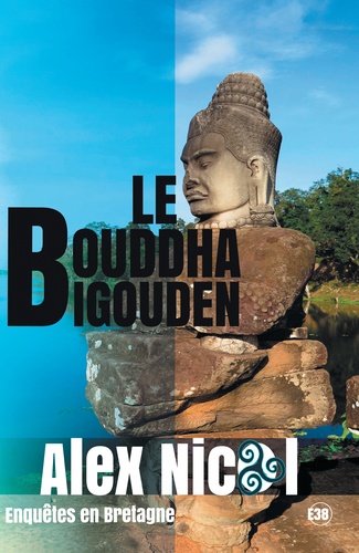 Enquêtes en Bretagne  Le Bouddha bigouden