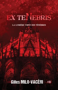La lumière vient des ténèbres