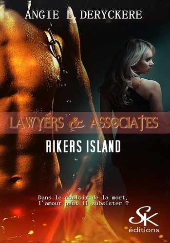 Lawyers & Associates Tome 1 Rykers Island