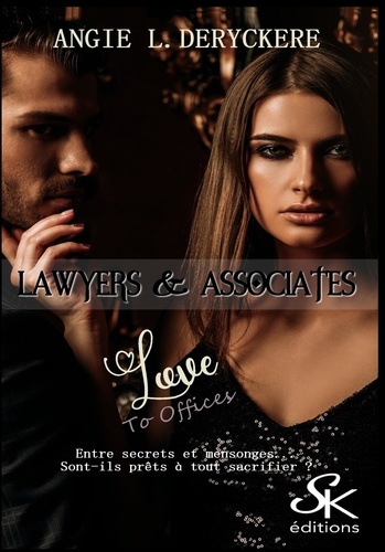 Lawyers & Associates Tome 2 Love to Offices