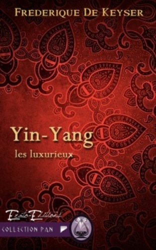 Les Luxurieux Tome 1 Yin Yang