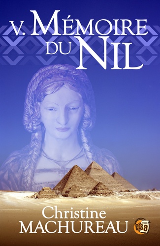 Mémoire Tome 5 Mémoire du Nil